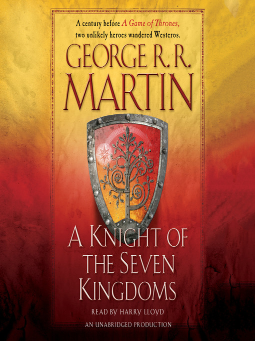 Title details for A Knight of the Seven Kingdoms by George R. R. Martin - Wait list